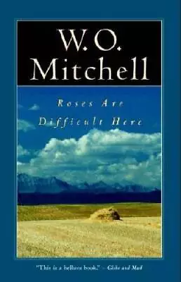 Roses Are Difficult Here - Paperback By Mitchell W.O. - GOOD • $6.65