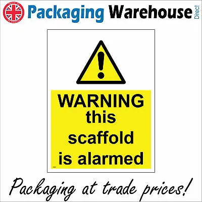 £5.78 • Buy Ws647 Warning This Scaffold Is Alarmed Sign Building Construction Sites