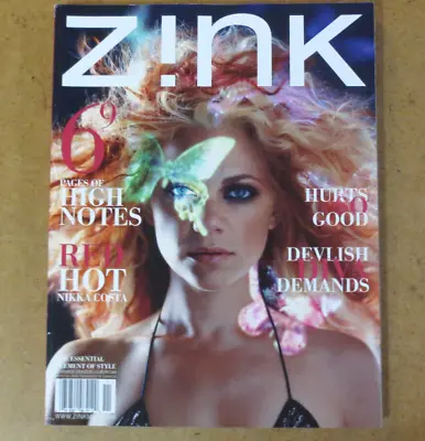 Zink Magazine - Nikka Costa - Tiiu Kuik FASHION - Ian Somerhalder Puddle Of Mudd • $165