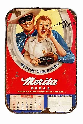 LONE RANGER SAYS MERITA BREAD  Vintage Advertising  All Metal Tin Sign  8 X 12 • $29.95