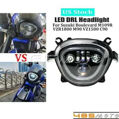 LED Projector Hi/Lo Headlight For Suzuki Boulevard M109R VZR1800 C90 M90 VZ1500 • $379.99