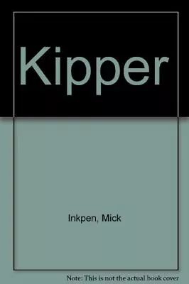 Kipper (French Edition) By Mick Inkpen • $14.47