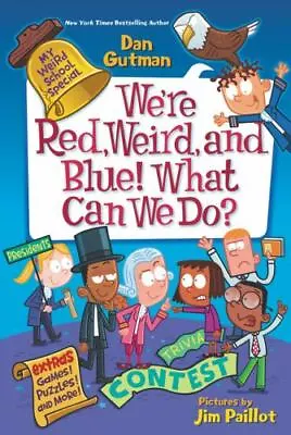 My Weird School Special: Were Red Weird And Blue! What Can We Do? [My Weird Sc • $4.47