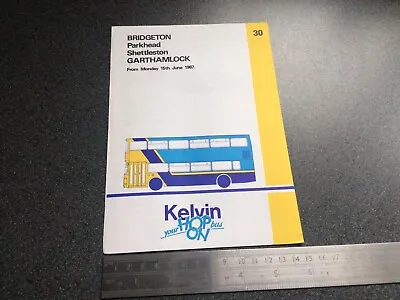 £5 • Buy Kelvin Scottish Bus Group Route 30 Timetable June 1987 Bridgeton Garthamlock
