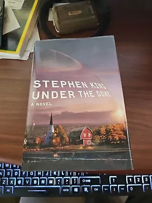 Under The Dome By: Stephen King (2009 Hardcover First Edition Very Good) • $30