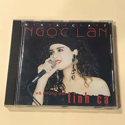 Ngoc Lan - Va Nhung Bai Tinh Ca CD Vietnamese Music • $21.94