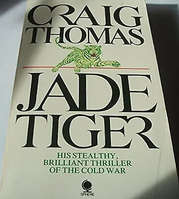 Jade Tiger Craig Thomas Used; Good Book • £2.98