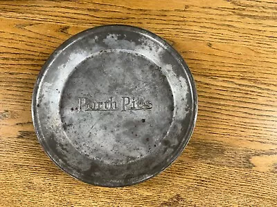 Vintage 9‘ Pie Tin  Embossed Porth Pies  Heavy 9   Pie Pan • $4.99