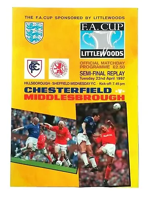 Chesterfield V Middlesbrough 22/4/1997 FA Cup Semi Final Replay. NEW CONDITION.  • £3.95