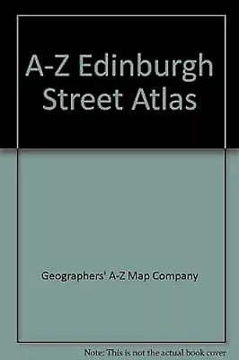 A-Z Edinburgh Street Atlas Geographers A-Z Map Company Used; Good Book • £2.49