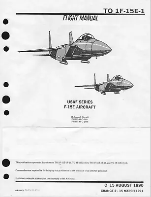 623 Page 1991 McDonnell Douglas F-15 F-15E Eagle TO 1F-15E-1 Flight Manual On CD • $24.99