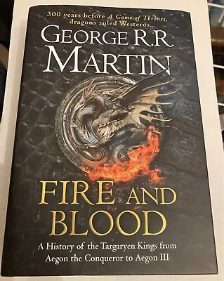 £250 • Buy Fire And Blood Signed 1st Edition By George RR Martin Inspired By HBO TV Series