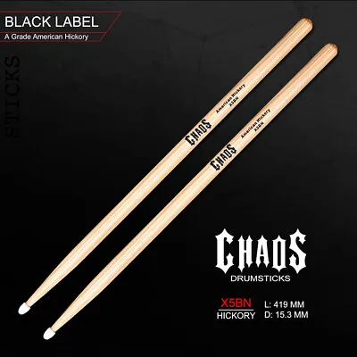 DRUM STICKS 3x CHAOS X5B NYLON TIP DRUMSTICKS – 3 PAIRS X5BN DRUM STICKS • $55