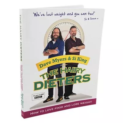 The Hairy Dieters - How To Love Food And Lose Weight By Hairy Bikers • £3.18