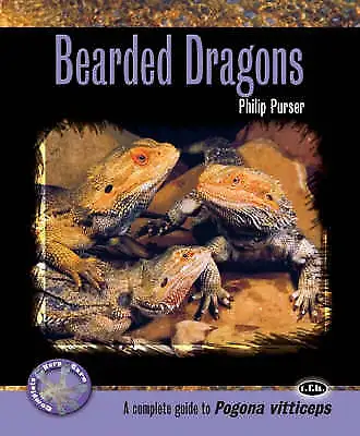 £2.82 • Buy Purser, Philip : Bearded Dragons (Complete Herp Care) FREE Shipping, Save £s