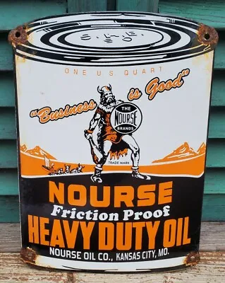 Vintage Old Nourse Heavy Duty Motor Oil Can Porcelain Gas Station Sign Kansas • $124.99