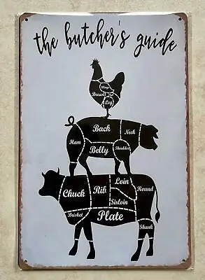 THE BUTCHER'S GUIDE METAL SIGN MAN CAVE BAR RESTAURANT CHICKEN BEEF PORK 20x30 • £5.99