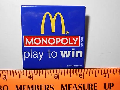 2.5  McDonalds Pin Back Button  Monopoly Play To Win • $3