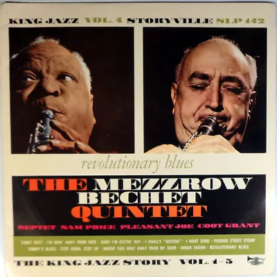The Mezzrow-bechet Quintet-revolutionary Blues-king Jazz V. 4-storyville 142 • $29.99