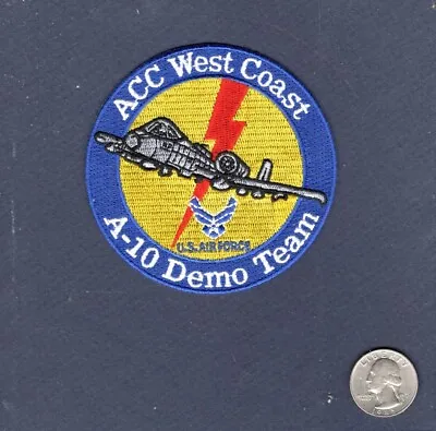 Original A-10 THUNDERBOLT Demo Team ACC West Coast USAF Squadron Patch • $9.99