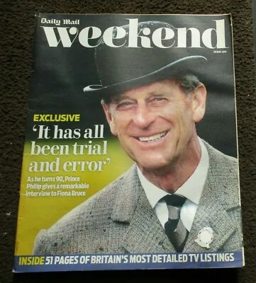 £9.99 • Buy Prince Philip - Daily Mail Weekend Cover Interview With Fiona Bruce - May 2011 