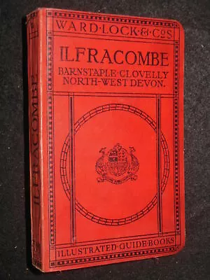 Vintage Ward Lock Guide To Ilfracombe Clovelly And NW Devon (1920) Travel Maps • £14.99