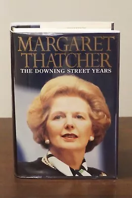 The Downing Street Years By Margaret Thatcher 1993 Signed HC DJ • $325