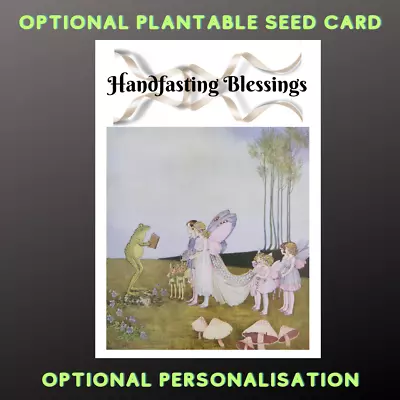 Handfasting Blessings Card Option Seeded Card Personalisation Fairy Pagan Wiccan • £2.99