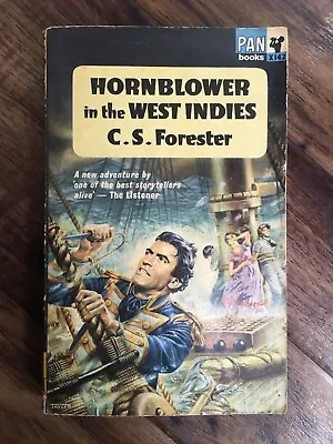 Hornblower In The West Indies - C S Forester - 1963 Pan Vintage Paperback • £2.50