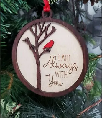 New Cardinal Christmas Ornament I Am Always With You Memorial Red Bird • $15.29