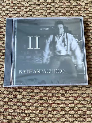 Nathan Pacheco Ii Cd NEW Rare • $43.99