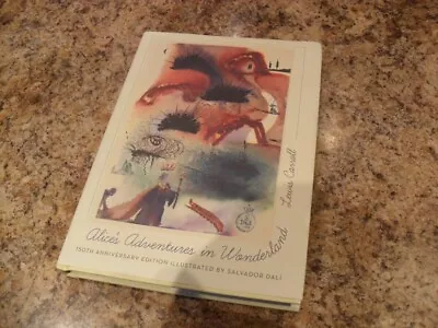Alice's Adventures In Wonderland : 150th Anniversary Edition Salvador Dali • £17.95