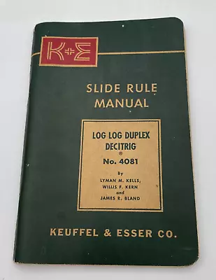 K + E Slide Rule Manual Log Log Decitrig Trig No. N4081 Vtg Booklet • $29.87