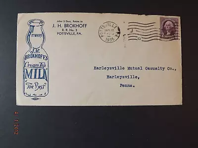 Pottsvill PA Ad Cover - J H Brokhoff's Milk  The Best  1935 • $6