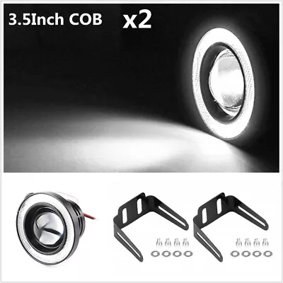 2X 3.5Inch COB LED Fog Light Projector CCFL White Angel Eyes Halo Ring DRL Lamp • $29.73