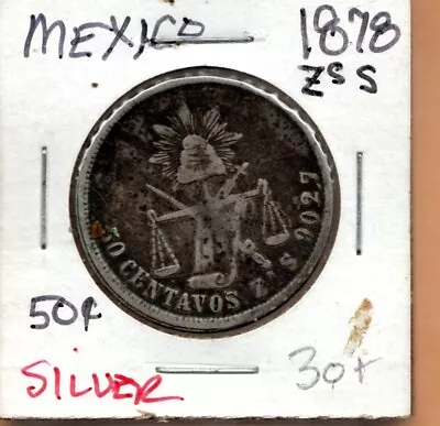 1878 Mexican SILVER 50 Centavos • $29.95