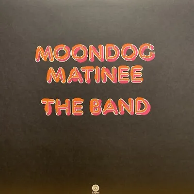 The Band Moondog Matinee LP 2015 • $18