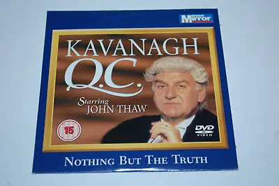 Kavanagh QC - Nothing But The Truth - Sunday Mirror Promo DVD • £1.29