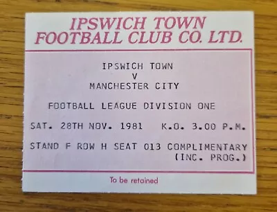 MATCH TICKET - Ipswich Town V Manchester City 1981/82 • £2.99