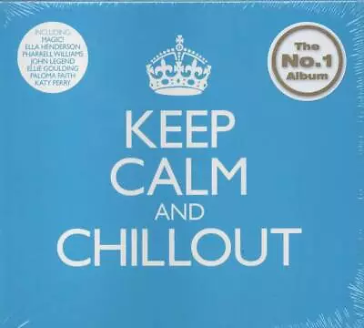 Keep Calm And Chillout NEU 2CDs George Ezra Rita Ora Katy Perry Pink Alicia Keys • £25.86