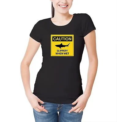 £10.99 • Buy Beware Slippery When Wet Sign Womens T-Shirt Funny Fishing Joke Catch Slogan