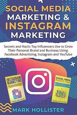 Social Media Marketing & Instagram Marketing Secrets Hacks T By Hollister Mark • $46.70