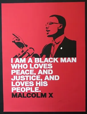 MALCOLM X // I AM A BLACK MAN // Rare Signed Screen-print Poster / Only 23 Made! • £521.64