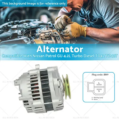 Alternator Suitable For Nissan Patrol GU 4.2L Turbo TD42 TD42TI 1998-2007 MAN • $135