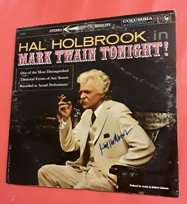  Hal Holbrook  In ... Mark Twain Tonight! ...signed!...(record Album...in... • $259