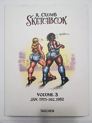 Robert R. Crumb Sketchbook Volume 3 Jan. 1975-Dec. 1982 2018 Taschen Hardcover • £80.35
