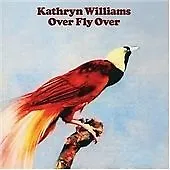 Kathryn Williams Over Fly Over New  CD 2008 Folk  Freepost • £8.99