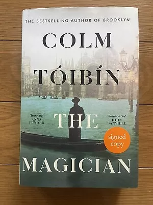 The Magician By Colm Toibin (Hardcover 2021) Signed Copy • £5
