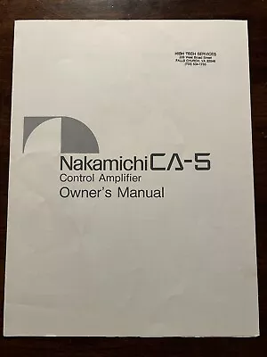 Nakamichi CA-5 Control Amplifier Amp Preamp Owner's Manual Original Genuine OEM • $29.99