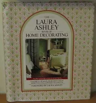  Laura Ashley  Book Of Home Decorating Elizabeth Dickson Margaret Colvin Used • £3.40